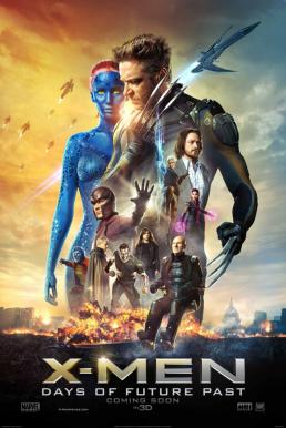 X-Men: Days of Future Past X-เม็น สงครามวันพิฆาตกู้อนาคต (2014)